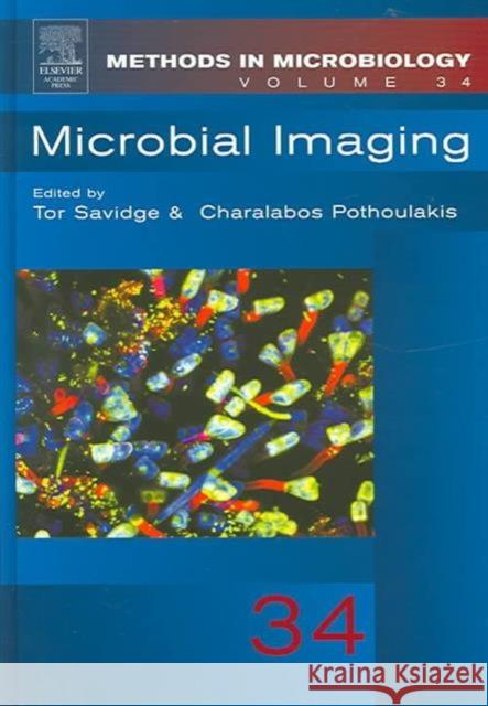 Microbial Imaging: Volume 34 Savidge, Tor 9780125215343 Academic Press
