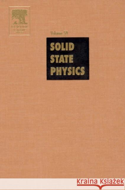 Solid State Physics: Volume 59 Ehrenreich, Henry 9780126077599