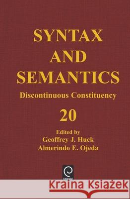 Discontinuous Constituency Norman W. Bray Geoffrey J. Huck Almerindo E. Ojeda 9780126135206