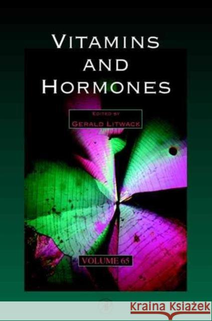 Vitamins and Hormones: Volume 65 Litwack, Gerald 9780127098654 Academic Press