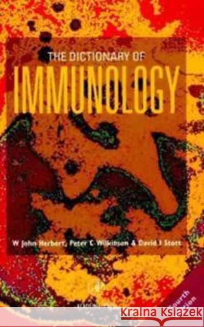 Dictionary of Immunology 4e Herbert, W. John 9780127520254