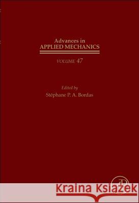 Advances in Applied Mechanics Stephane Bordas 9780128001301 Academic Press