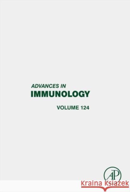 Advances in Immunology: Volume 124 Alt, Frederick W. 9780128001479 Academic Press