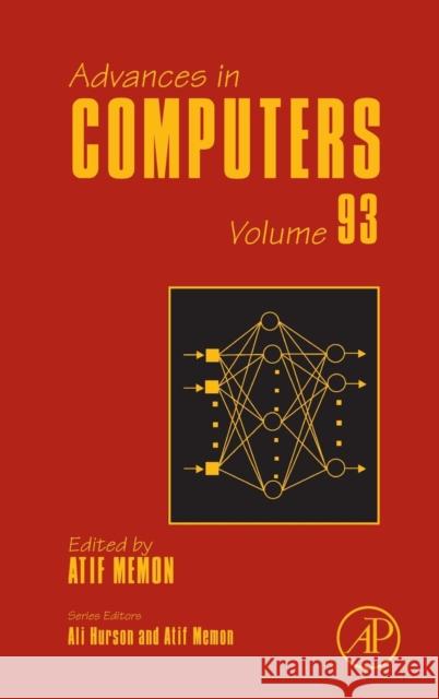 Advances in Computers: Volume 93 Memon, Atif 9780128001622