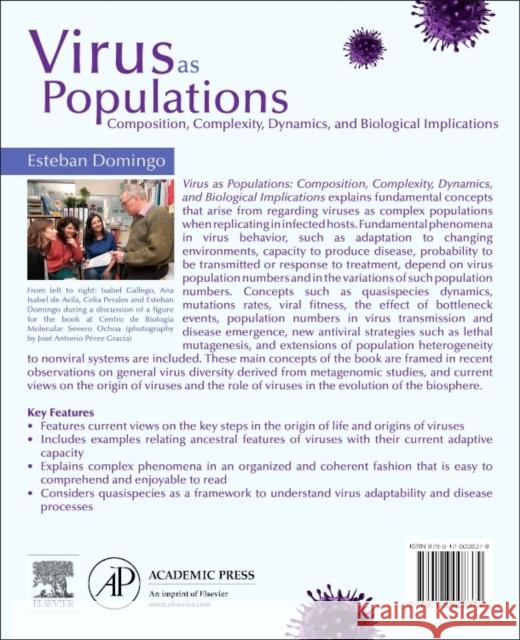 Virus as Populations: Composition, Complexity, Dynamics, and Biological Implications Domingo, Esteban 9780128008379