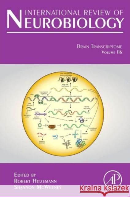 Brain Transcriptome: Volume 116 Hitzemann, Robert 9780128011058 Academic Press