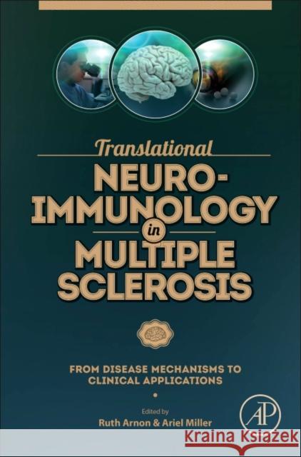Translational Neuroimmunology in Multiple Sclerosis: From Disease Mechanisms to Clinical Applications Arnon, Ruth 9780128019146 Academic Press