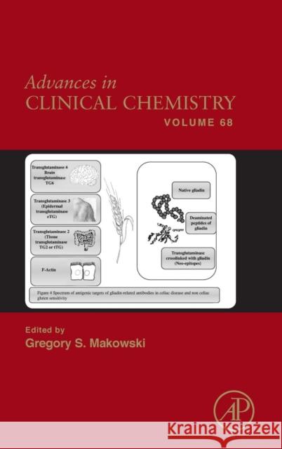 Advances in Clinical Chemistry: Volume 68 Makowski, Gregory S. 9780128022665