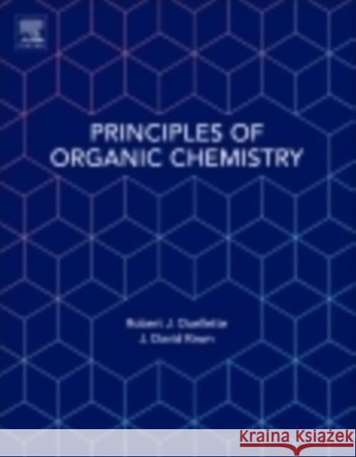 Principles of Organic Chemistry Ouellette, Robert J. Rawn, J. David  9780128024447