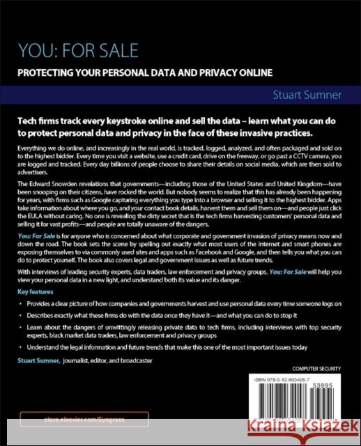 You: For Sale: Protecting Your Personal Data and Privacy Online Sumner, Stuart 9780128034057 Elsevier Science