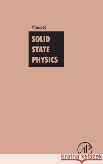 Solid State Physics: Volume 66 Stamps, Robert L. 9780128034132 Elsevier Science