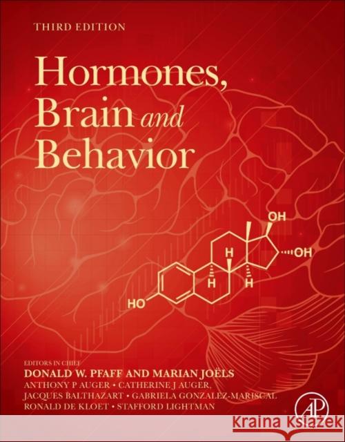 Hormones, Brain and Behavior Donald W. Pfaff Marian Joels 9780128035924