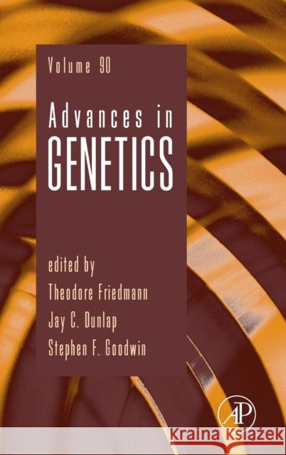 Advances in Genetics: Volume 90 Friedmann, Theodore 9780128036945