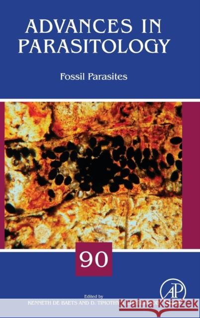 Fossil Parasites: Volume 90 Littlewood, Tim 9780128040010 Elsevier Science