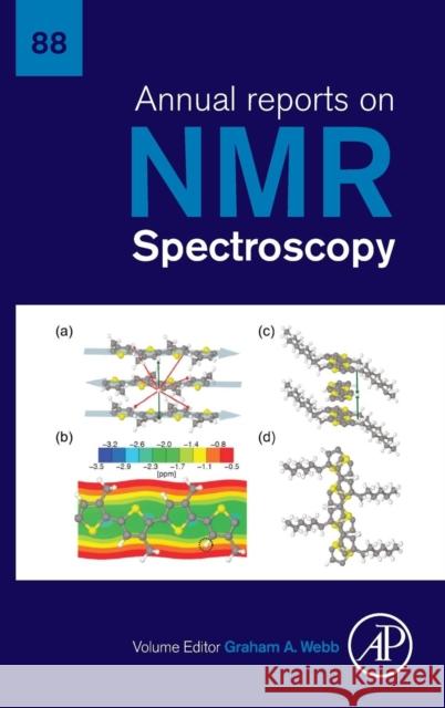 Annual Reports on NMR Spectroscopy: Volume 88 Webb, Graham A. 9780128047132