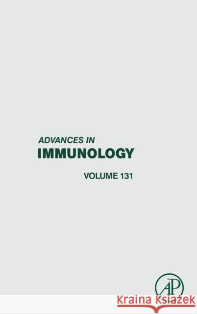 Advances in Immunology: Volume 131 Alt, Frederick 9780128047989
