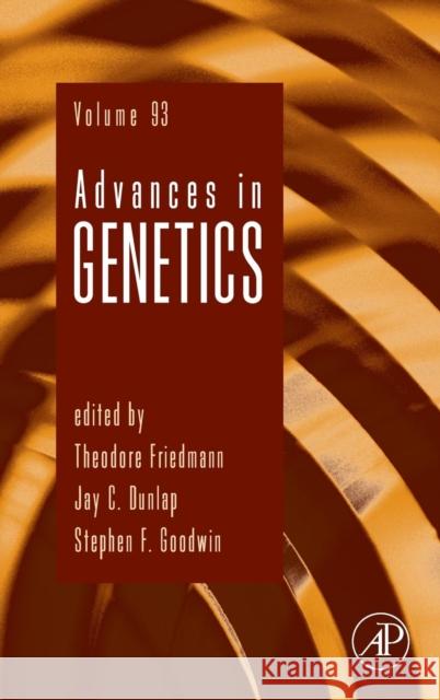 Advances in Genetics: Volume 93 Friedmann, Theodore 9780128048016 Elsevier Science