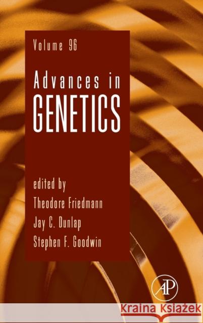 Advances in Genetics: Volume 96 Friedmann, Theodore 9780128096727 Academic Press