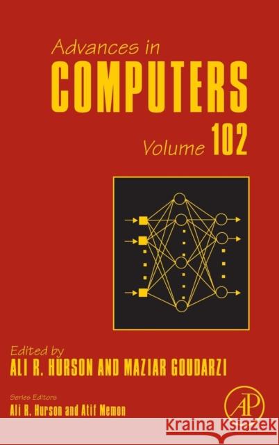 Advances in Computers: Volume 102 Namasudra, Suyel 9780128099193 Academic Press