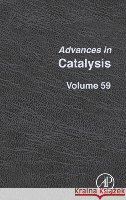 Advances in Catalysis: Volume 59 Song, Chunshan 9780128110041