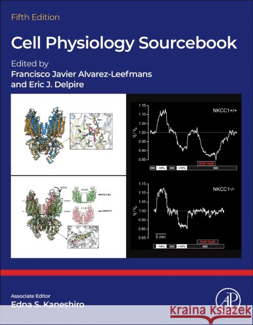 Cell Physiology Source Book  9780128111147 Elsevier Science Publishing Co Inc