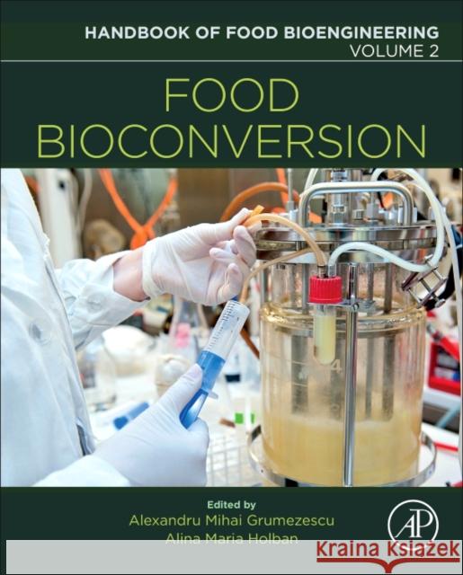 Food Bioconversion  9780128114131 