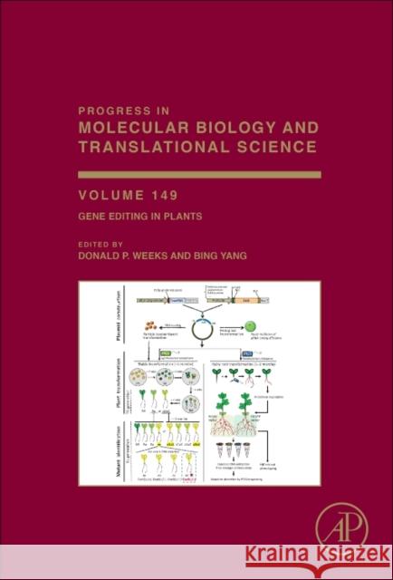 Gene Editing in Plants: Volume 149 Weeks, Donald P. 9780128117439 Academic Press