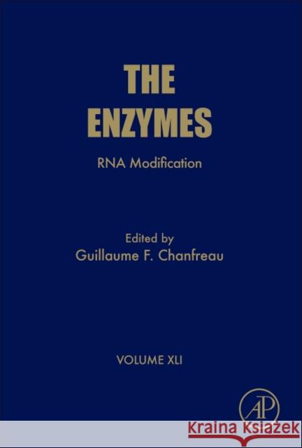 RNA Modification: Volume 41 Tamanoi, Fuyuhiko 9780128117774 Academic Press