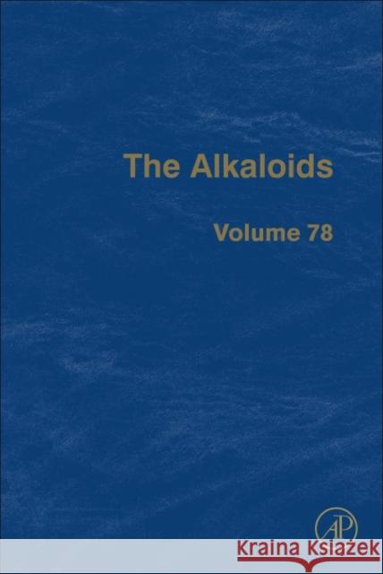 The Alkaloids: Volume 78 Knolker, Hans-Joachim 9780128120958