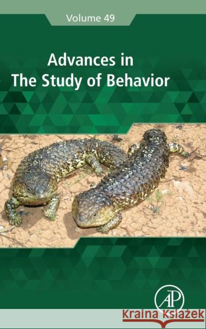 Advances in the Study of Behavior: Volume 49 Naguib, Marc 9780128121214