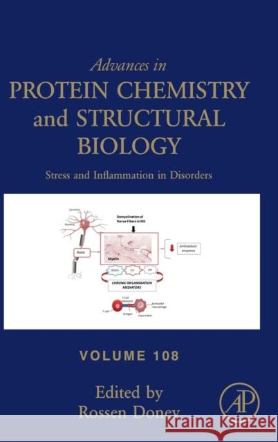 Stress and Inflammation in Disorders: Volume 108 Donev, Rossen 9780128123881