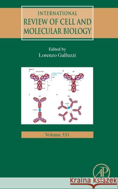 International Review of Cell and Molecular Biology: Volume 331 Galluzzi, Lorenzo 9780128124697