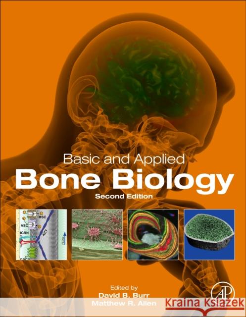 Basic and Applied Bone Biology  9780128132593 