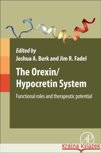 The Orexin/Hypocretin System  9780128137512 