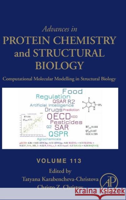 Computational Molecular Modelling in Structural Biology: Volume 113 Karabencheva-Christova, Tatyana 9780128139165