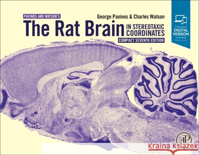 The Rat Brain in Stereotaxic Coordinates: Compact  9780128145494 