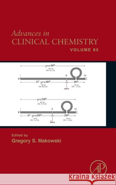 Advances in Clinical Chemistry: Volume 85 Makowski, Gregory S. 9780128152058