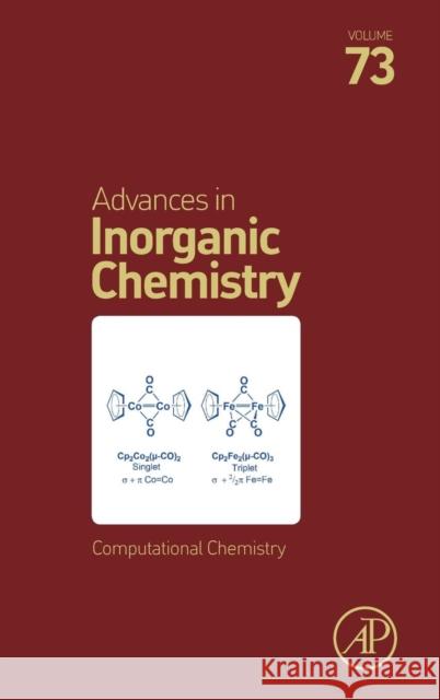 Computational Chemistry: Volume 73 Van Eldik, Rudi 9780128157282