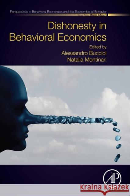 Dishonesty in Behavioral Economics Alessandro Bucciol Natalia Montinari 9780128158579 Academic Press
