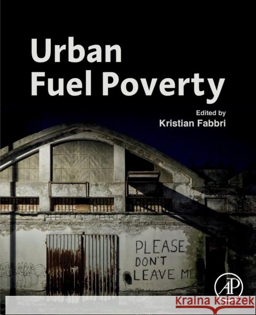 Urban Fuel Poverty Kristian Fabbri 9780128169520 Academic Press