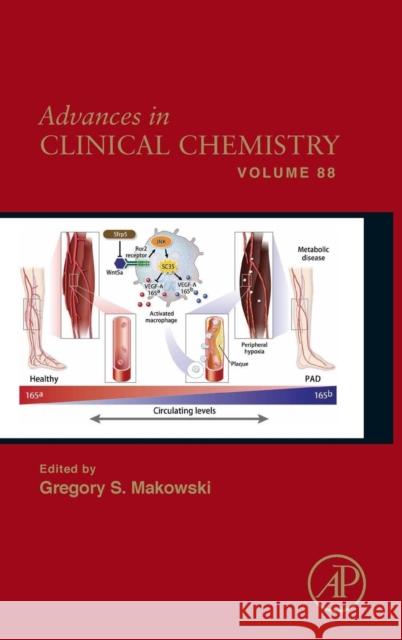 Advances in Clinical Chemistry: Volume 88 Makowski, Gregory S. 9780128171431