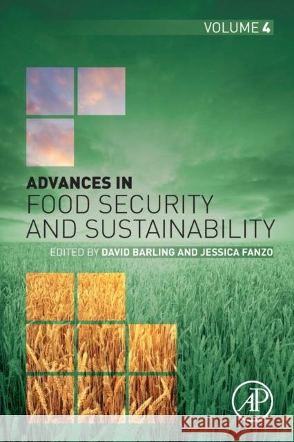 Advances in Food Security and Sustainability: Volume 4 Barling, David 9780128176986