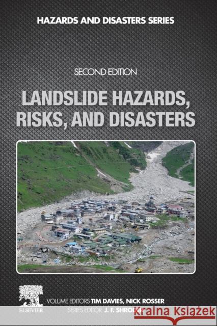 Landslide Hazards, Risks, and Disasters John F. Shroder Tim Davies Nick Rosser 9780128184646