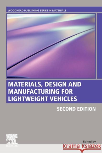 Materials, Design and Manufacturing for Lightweight Vehicles P. K. Mallick 9780128187128 Woodhead Publishing