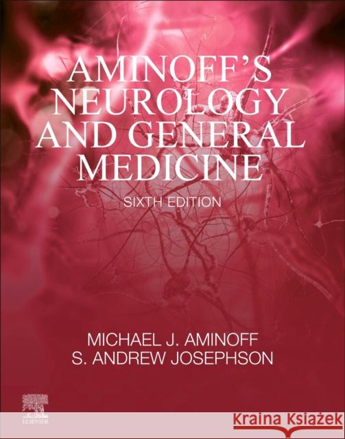 Spec Aminoff's Neurology and General Medicine eBook Aminoff, Michael J. 9780128193068 Academic Press