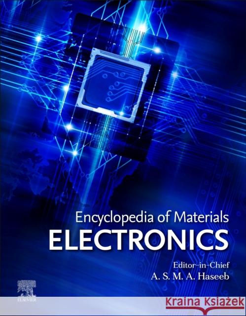 Encyclopedia of Materials: Electronics  9780128197288 Elsevier Science Publishing Co Inc