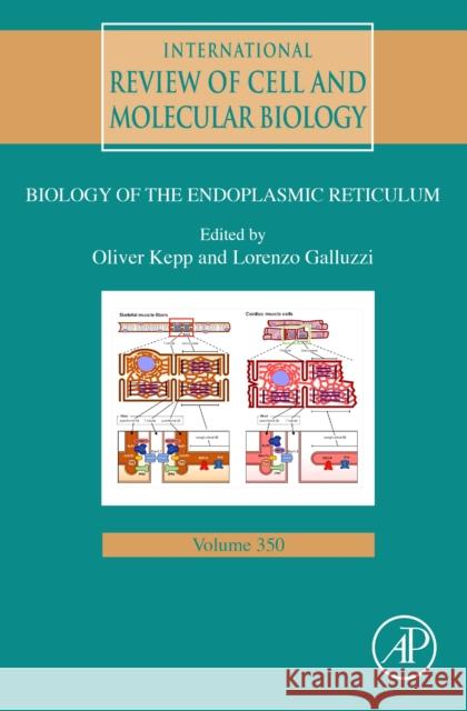 International Review of Cell and Molecular Biology: Volume 350 Galluzzi, Lorenzo 9780128197448