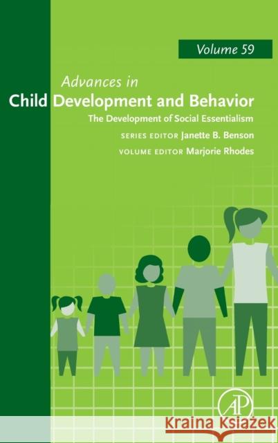 The Development of Social Essentialism: Volume 59 Rhodes, Marjorie 9780128200865 Academic Press