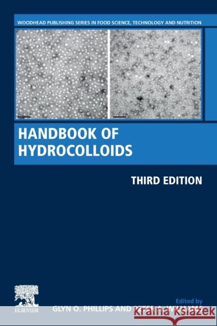 Handbook of Hydrocolloids Glyn O. Phillips Peter A. Williams 9780128201046 Woodhead Publishing