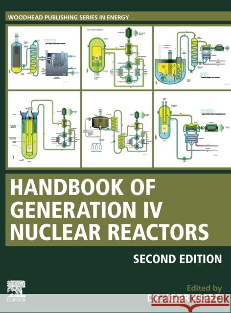 Handbook of Generation IV Nuclear Reactors: A Guidebook Pioro, Igor 9780128205884